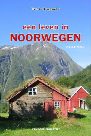 Een leven in Noorwegen
